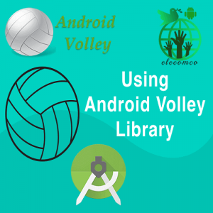 آموزش کتابخانه والی (Volley)
